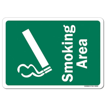 Signmission OSHA, 10" Height, Rigid Plastic, 14" x 10", Landscape, Smoking Area OS-MISC-P-1014-L-19516